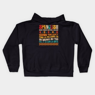 Spanglish Definition Spanglish Noun Kids Hoodie